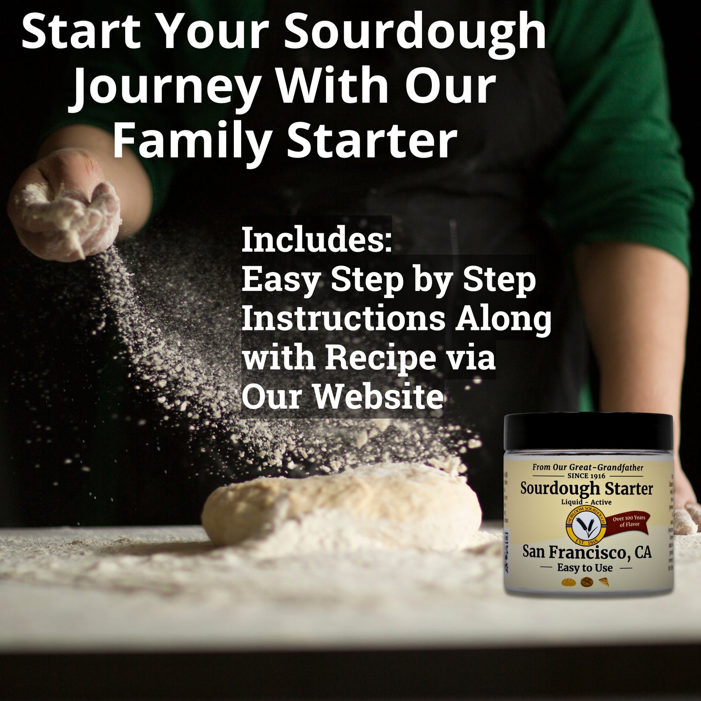 1 OZ of our 1916 San Francisco Sourdough Starter -Fresh -Liquid