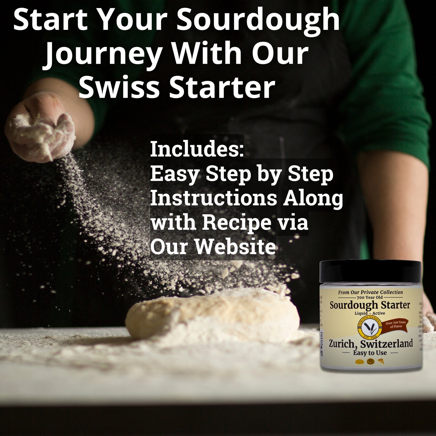 Private Collection - 1 OZ of our 700 year old Swiss Sourdough Starter -Fresh -Liquid